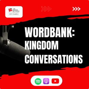 Kingdom Conversations