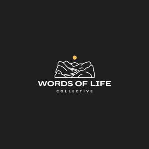 The Words of Life Podcast
