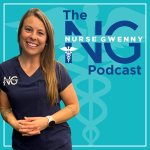 The Nurse Gwenny Podcast