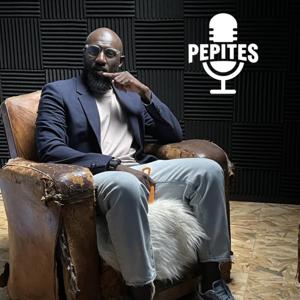 Pépites The Podcast