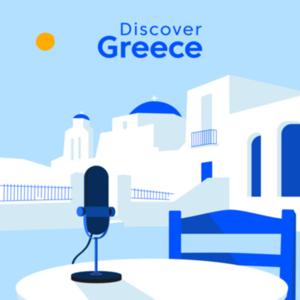 Discover Greece Travel Podcasts (GR)