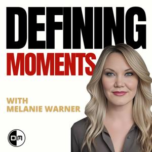 Defining Moments