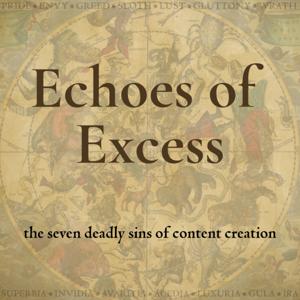 Echoes of Excess