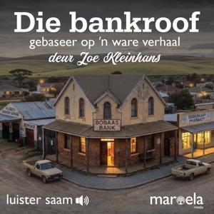 Die bankroof – ’n vervolgverhaal