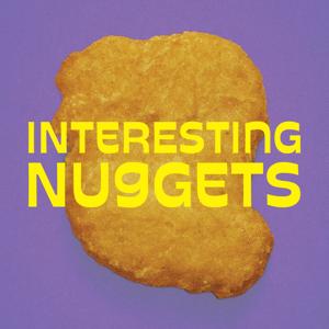 Interesting Nuggets