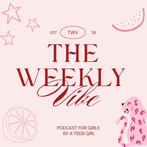 The Weekly Vibe