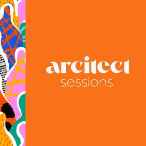 The ARCitect Sessions