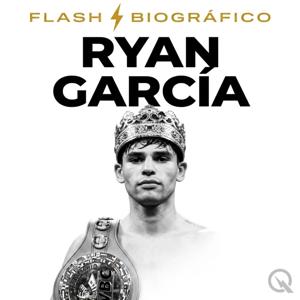 Ryan García - Flash Biográfico