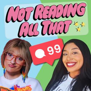 "Not Reading All That"