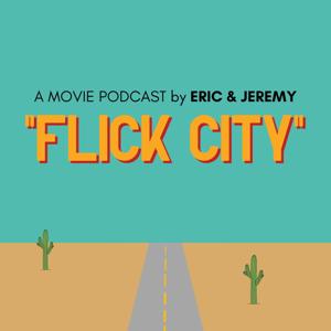 Flick City by Jeremy Schmidt & Eric