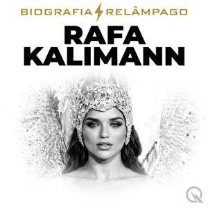 Rafa Kalimann - Biografia Relâmpago