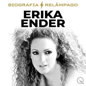 Erika Ender - Biografia Relâmpago