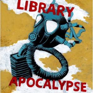 Library Apocalypse