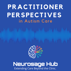 Practitioner Perspectives in Autism Care