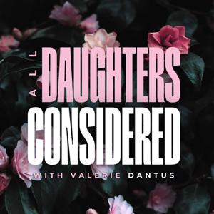 All Daughters Considered