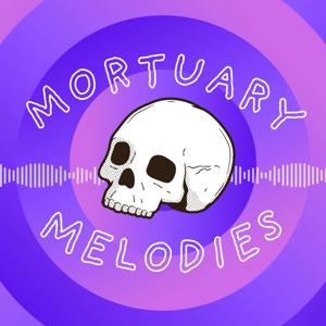 Mortuary Melodies