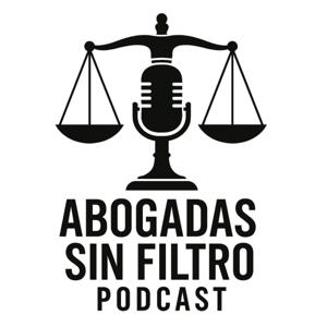 Abogadas sin Filtro Podcast