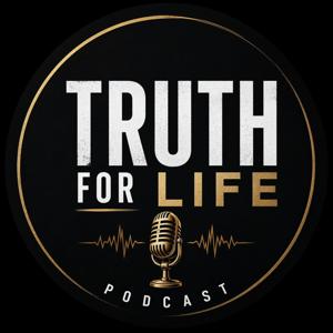 TRUTH FOR LIFE PODCAST: Faith journey