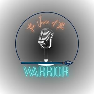 The Voice of the Warrior - CCS Podcast