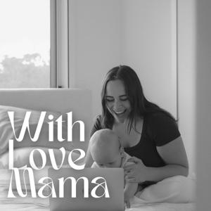 With Love Mama