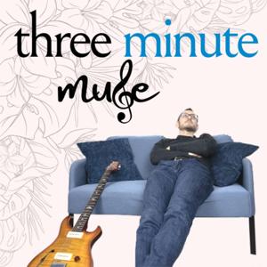 Three Minute Muse