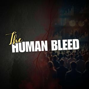 The Human Bleed