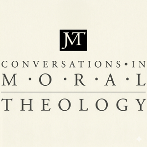 Conversations in Moral Theology