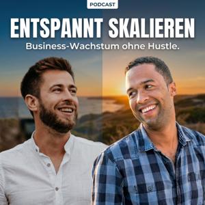 Entspannt Skalieren - Wachstum ohne Hustle für dein 6- oder 7-stelliges Business