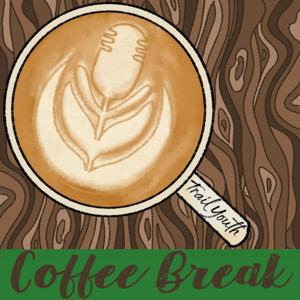 Coffee Break with Trail Youth