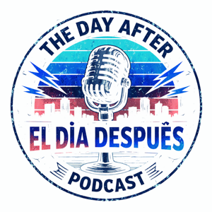 THE DAY AFTER | EL DIA DESPUES.