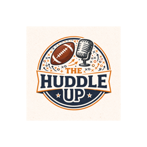 The Huddle Up Podcast