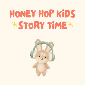 Honey Hop Story Time