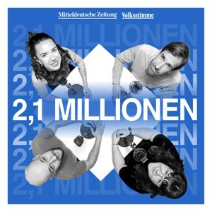 2,1 Millionen - Der Politikpodcast für Sachsen-Anhalt
