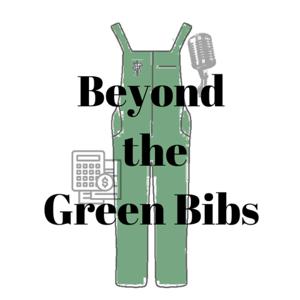 Beyond the Green Bibs