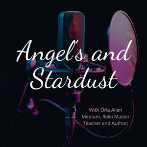Angel's and Stardust Podcast