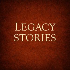Legacy Stories