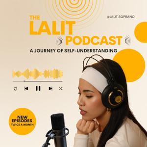 THE LALIT PODCAST