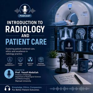 Patient care and Ethics in Radiology