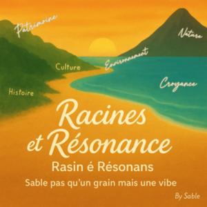Racines & Résonance