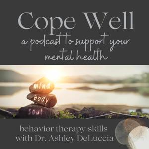Cope Well - Behavior Therapy Skills to support Mental Health and Well-being