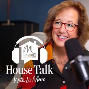 House Talk with Liz Moore