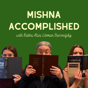 Mishna Accomplished
