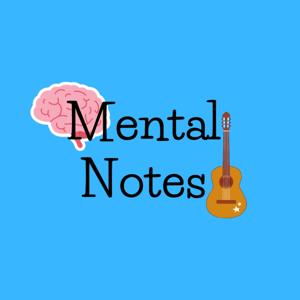 Mental Notes
