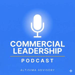 Commercial Leadership Podcast