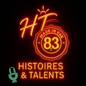 Histoires & Talents dans le 83