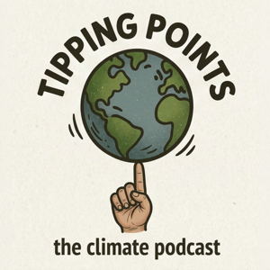 Tipping Points: The Climate Podcast
