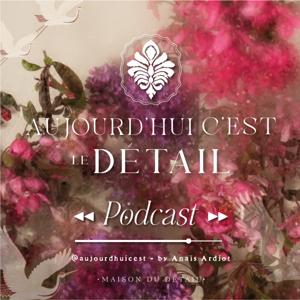 Aujourd'hui c'est le détail, l'art de recevoir