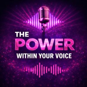The power within your voice
