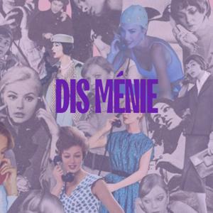 Dis Ménie