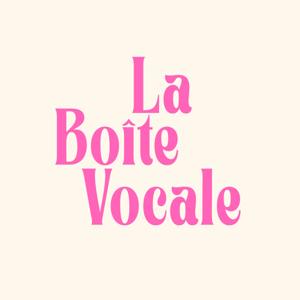 La Boîte Vocale by Eden Stories